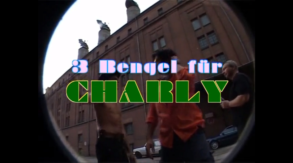 3 Bengel für Charly