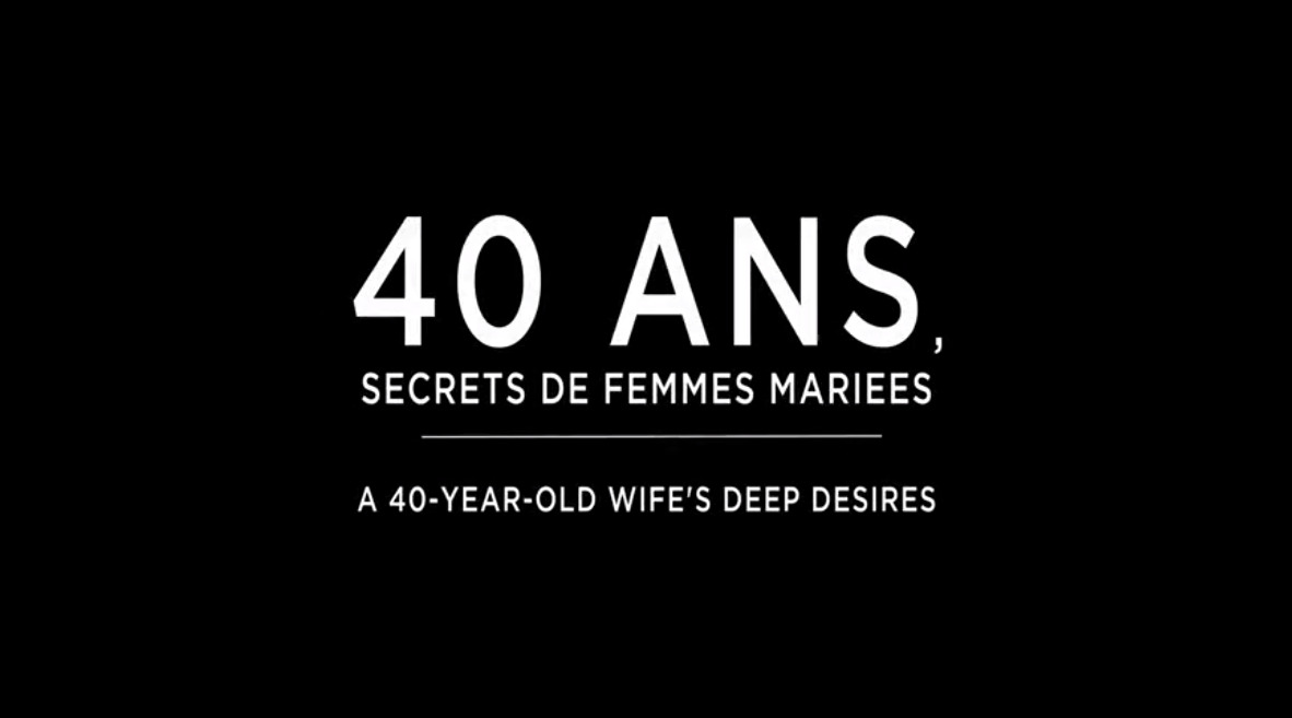 40 ans, secrets de femmes mariees
