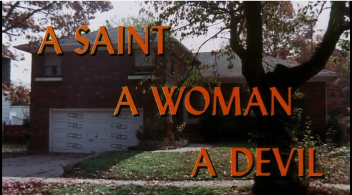 A Saint A Woman A Devil