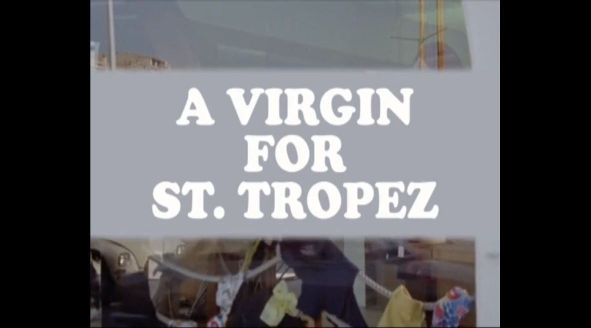 A Virgin for St. Tropez