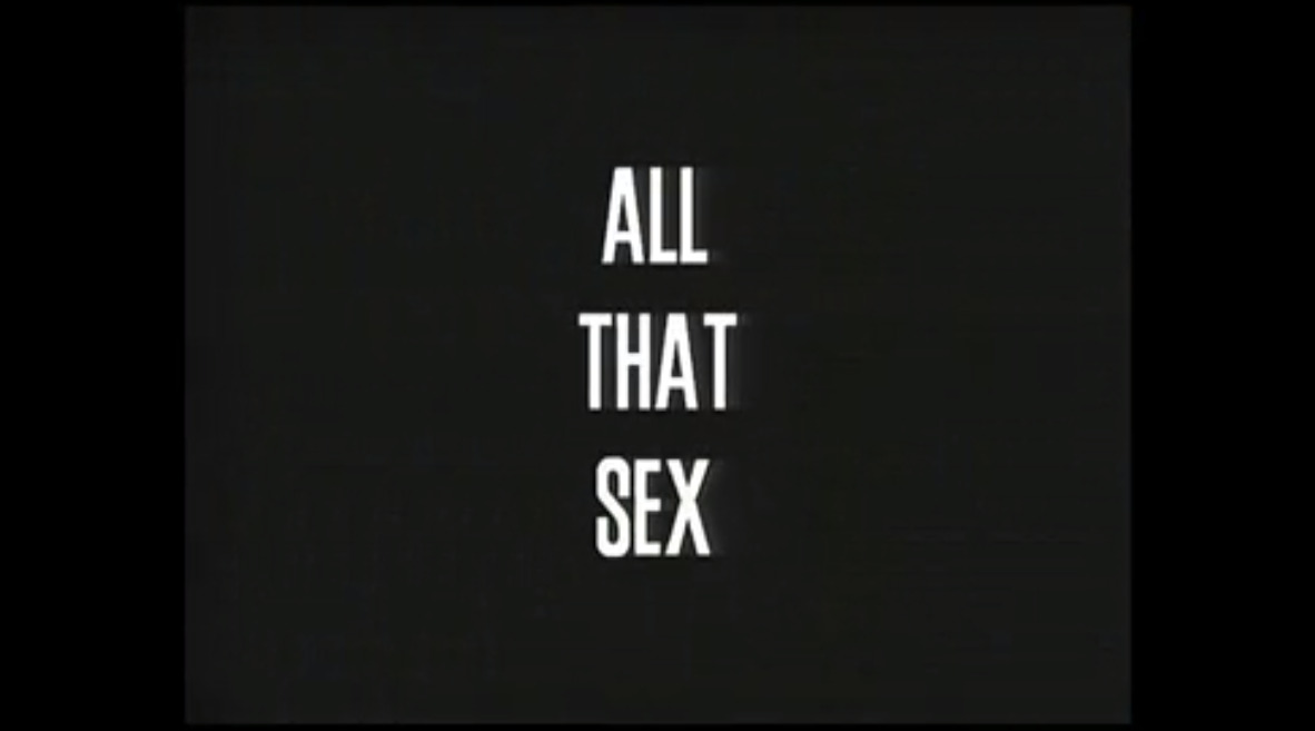 All That Sex