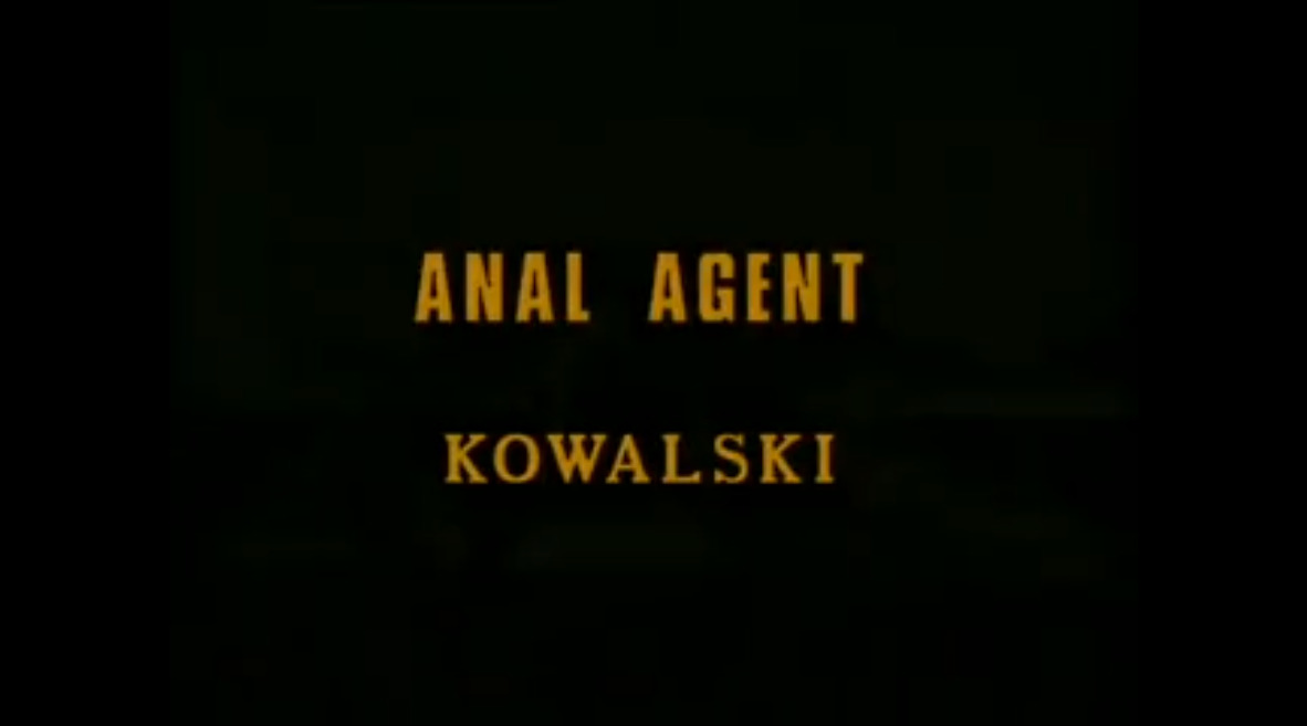 Anal Agent Kowalski
