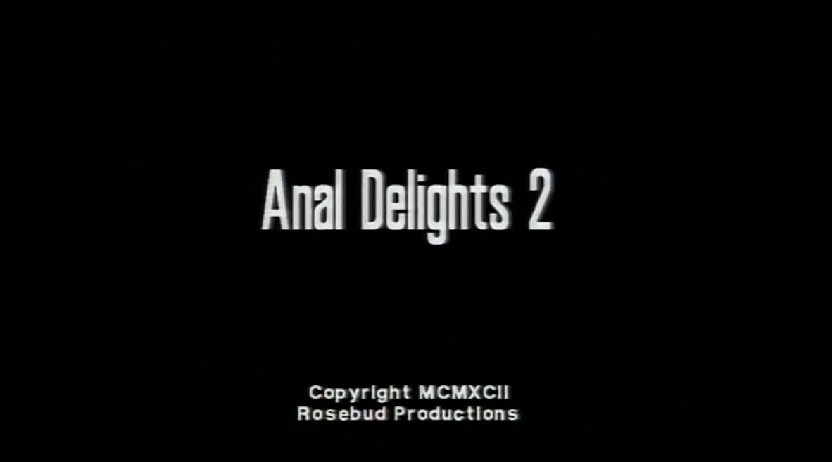 Anal Delights 2
