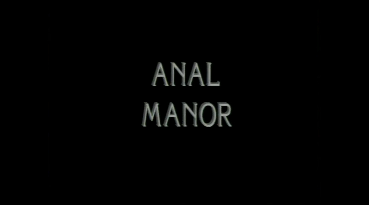 Anal Manor