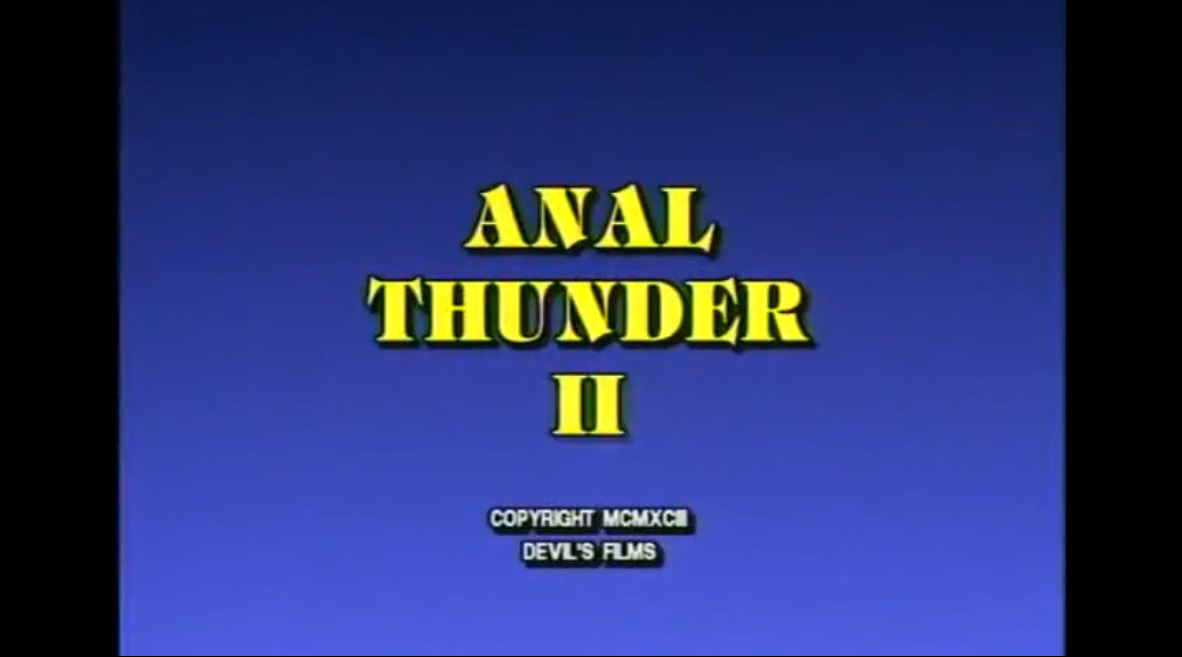 Anal Thunder II