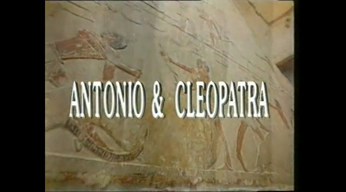 Antonio & Cleopatra