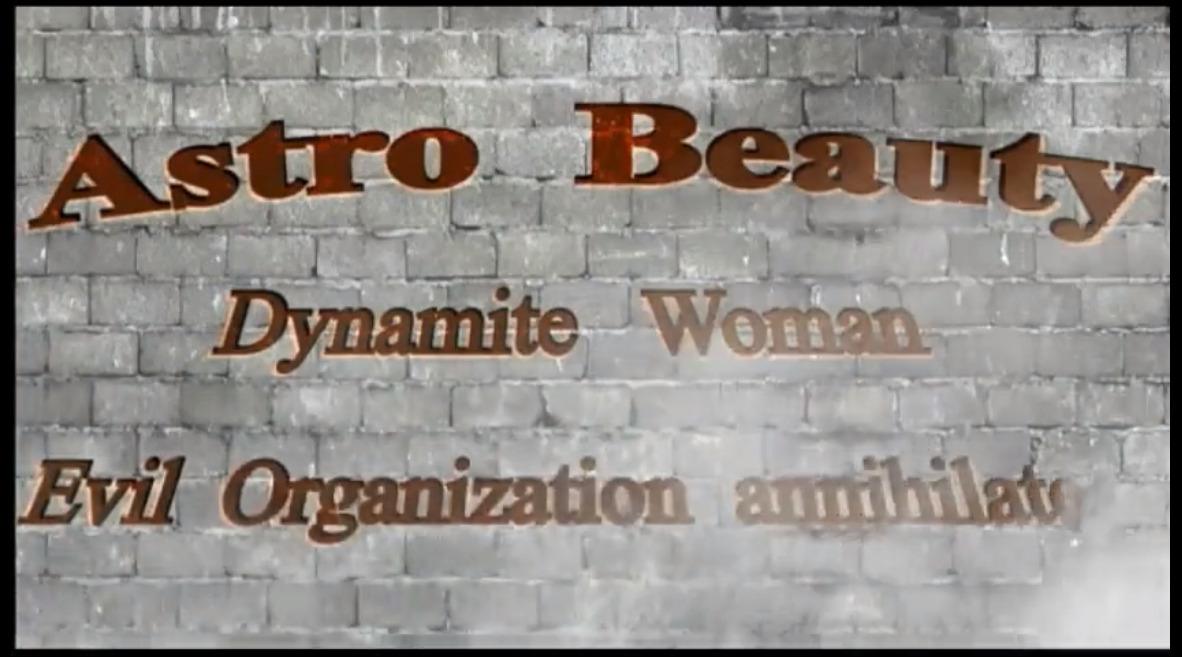 Astro Beauty - Dynamite Woman Evil Organization Annihilation