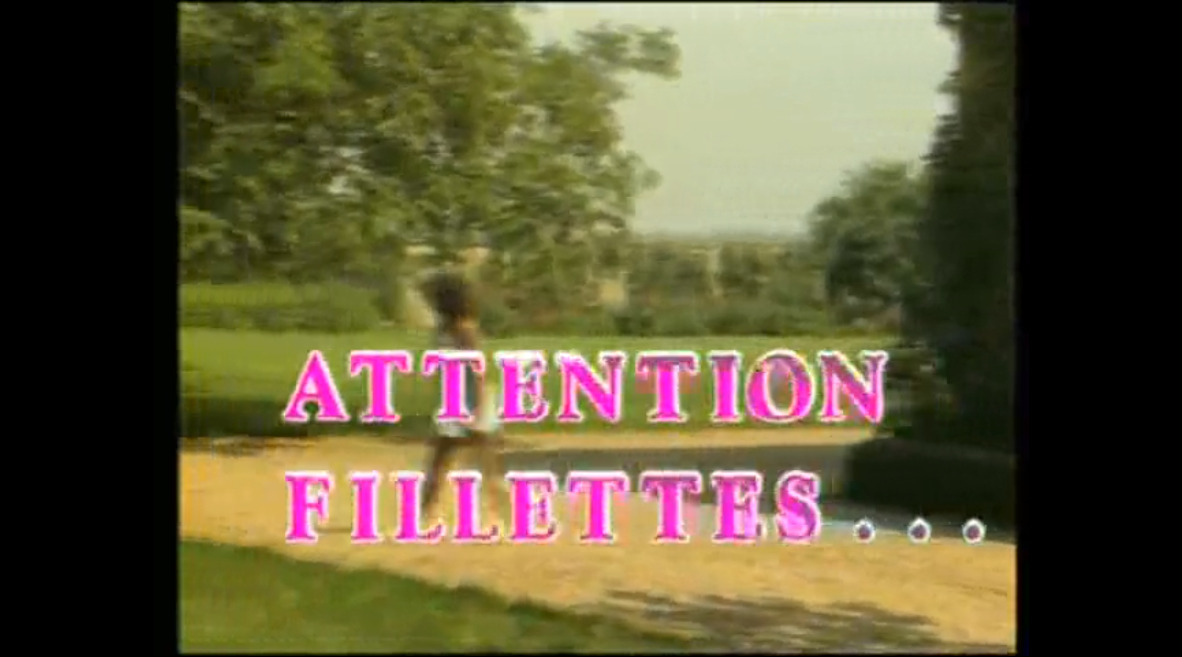 Attention Fillettes...