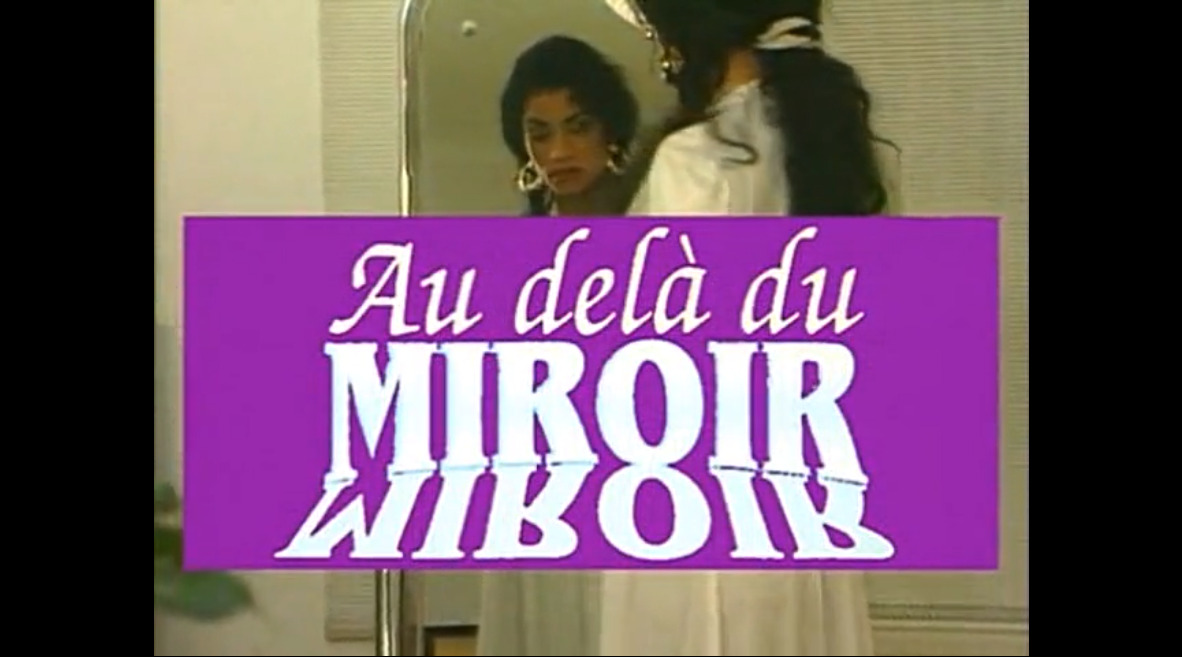 Au dela du miroir