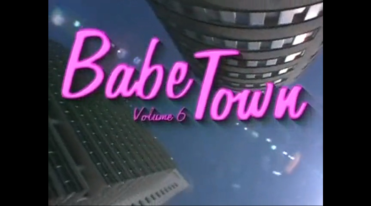 Babe Town - Volume 6