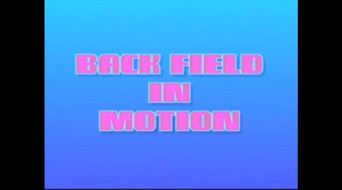 Back Field in Motion