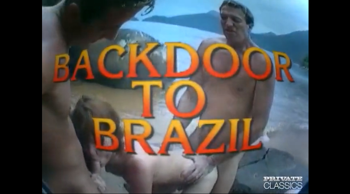 Backdoor to Brazil