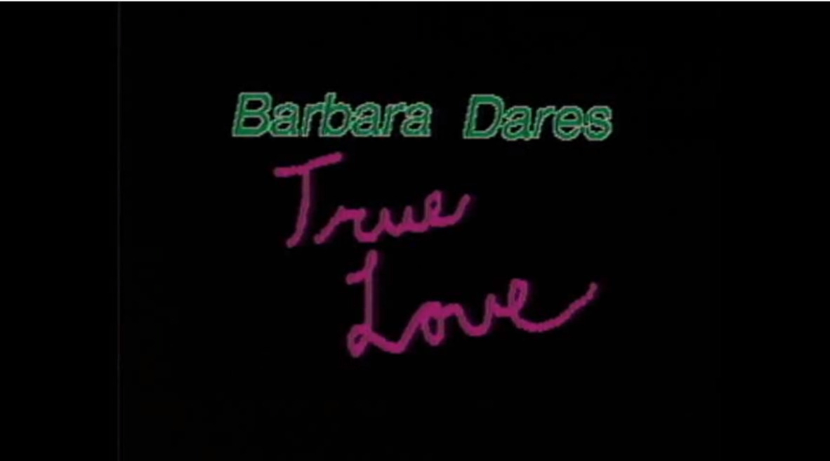 Barbara Dares True Love