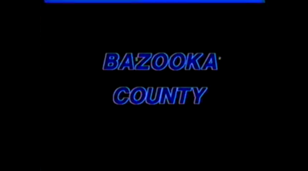 Bazooka Country
