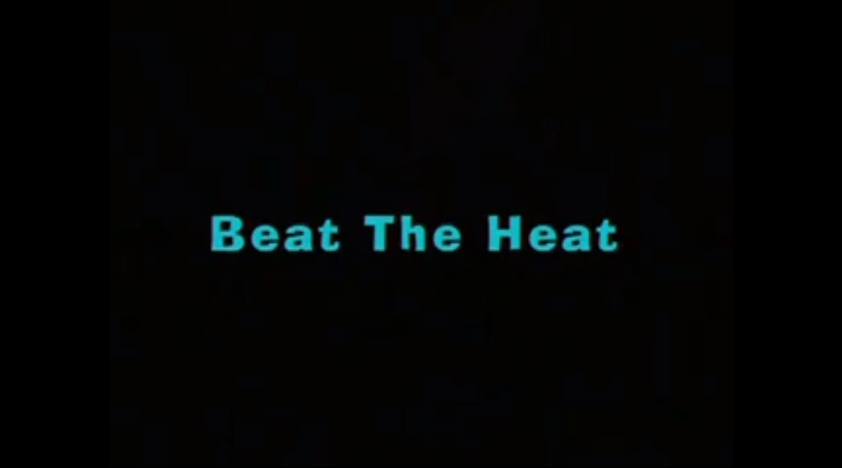 Beat The Heat