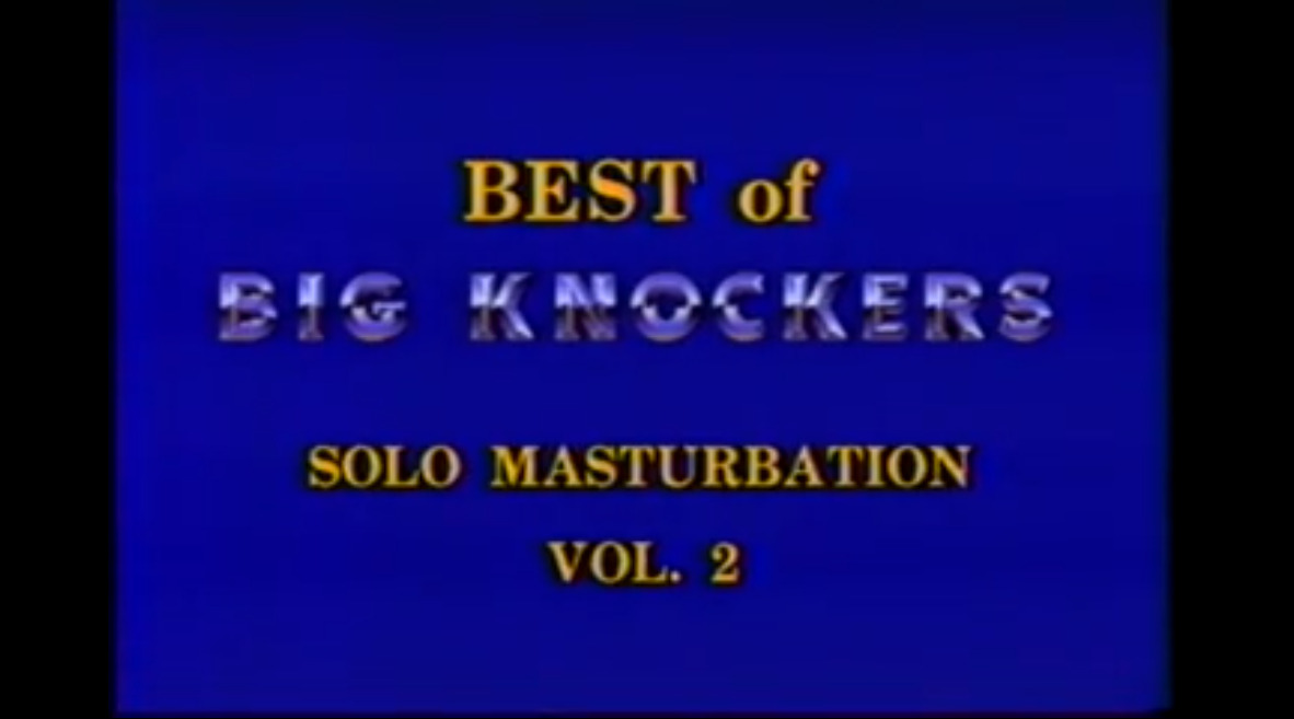 Best of Big Knockers - solo masturbation vol.2