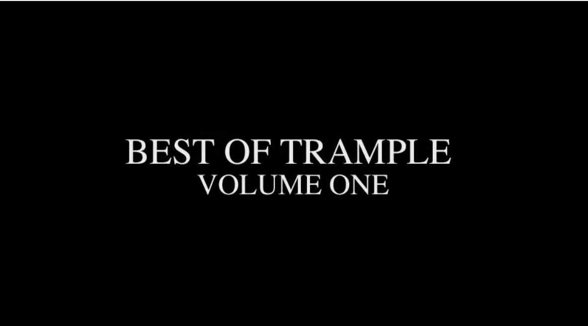 Best of Trample volume one