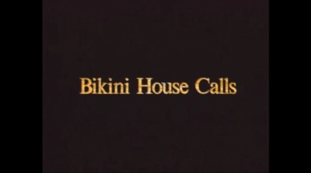 Bikini House Calls