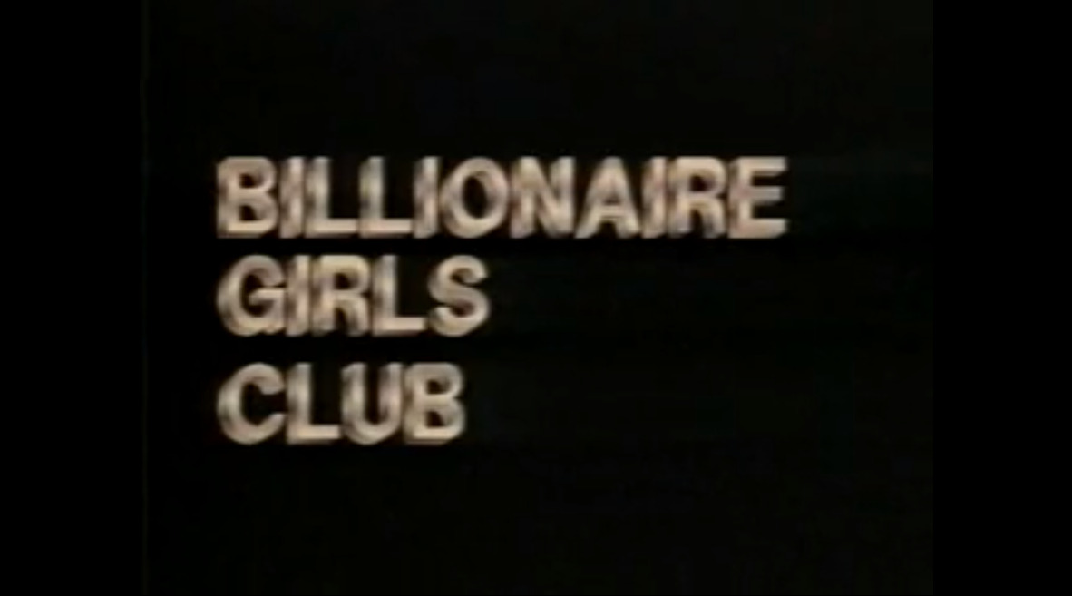 Billionaire Girls Club
