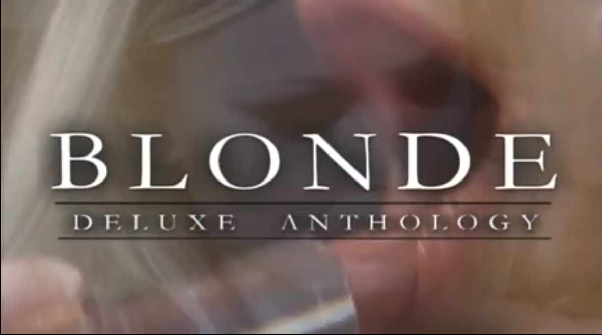 Blonde Deluxe Anthology