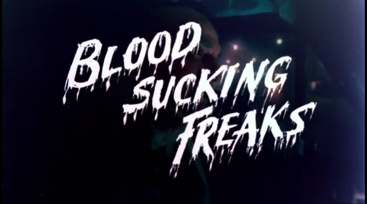 Blood Sucking Freaks