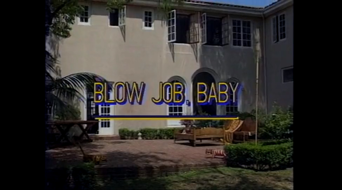 Blow Job, Baby
