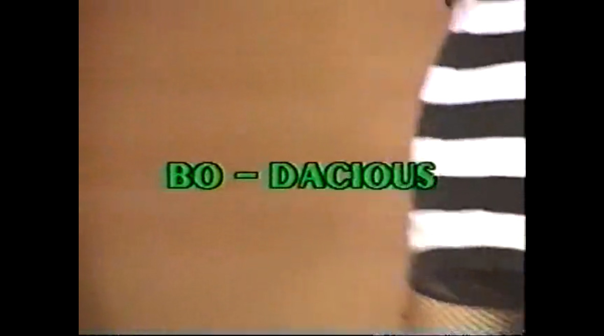 Bo - dacious