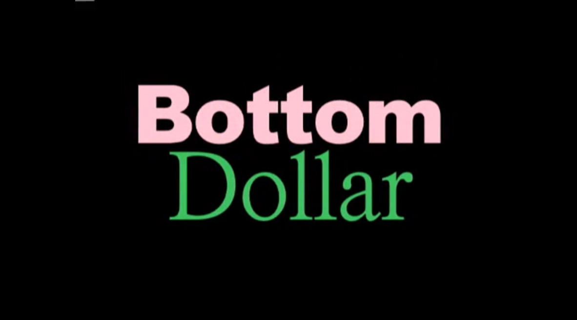 Bottom Dollar