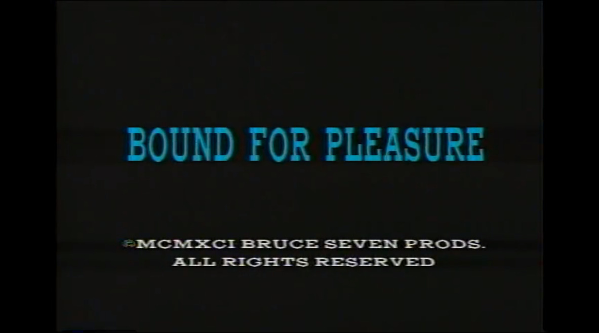 Bound for Pleasure