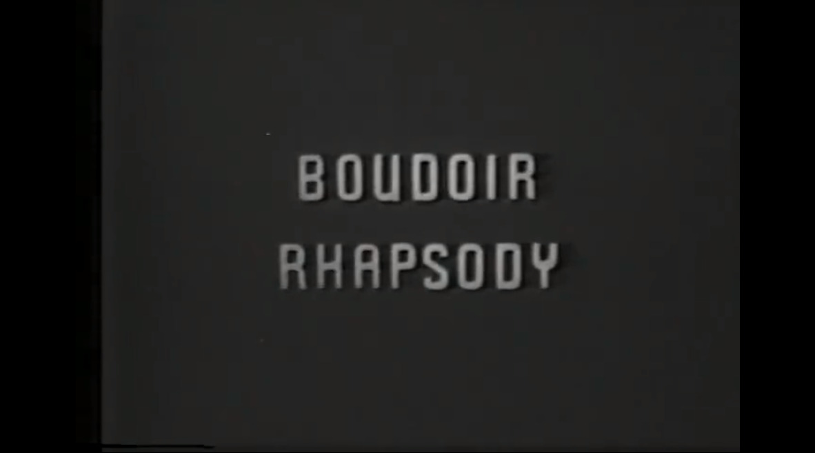 Budoir Rhapsody