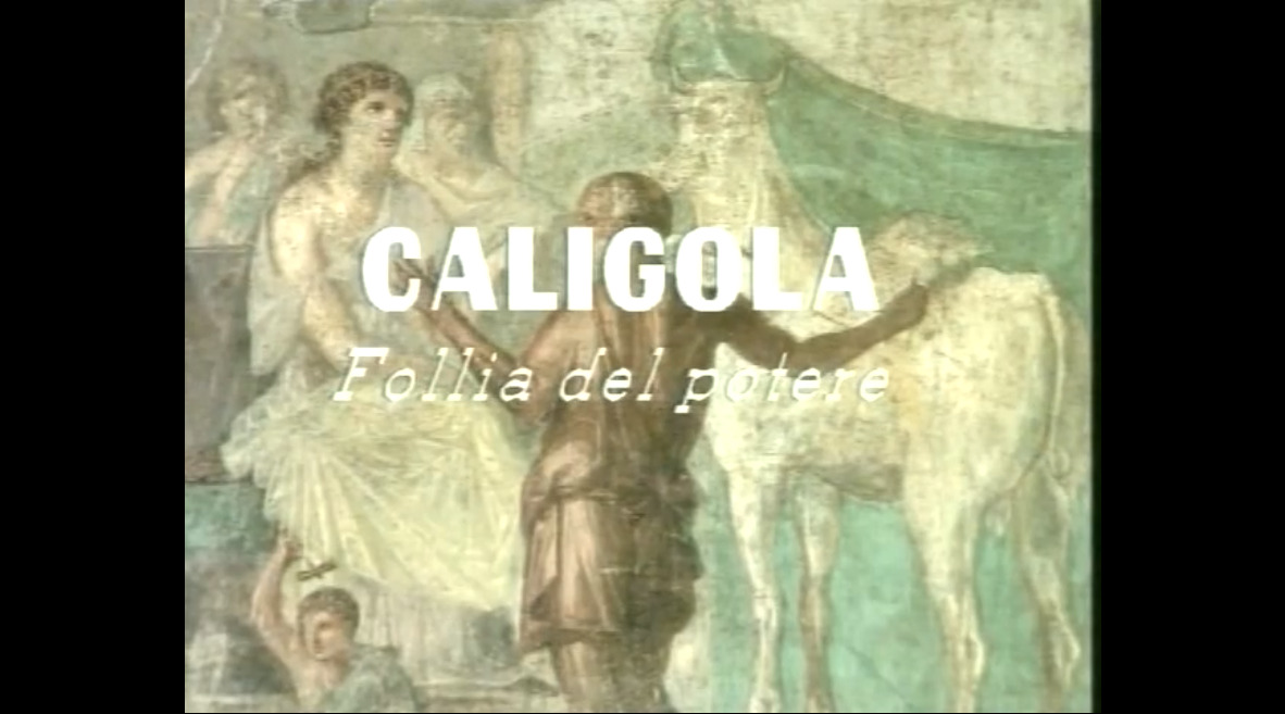 Caligola - Follia del potere