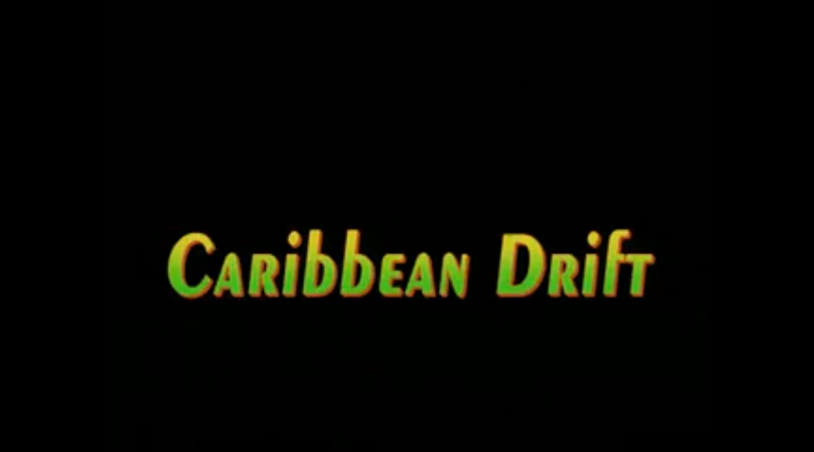 Caribbean Drift