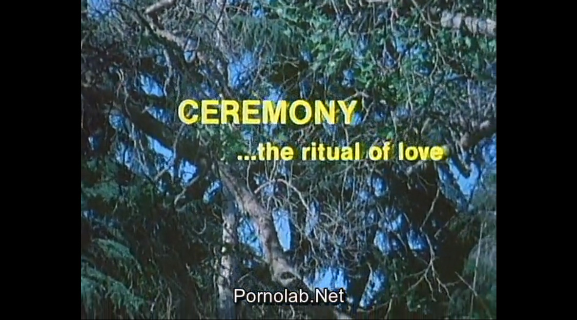 Ceremony ... the ritual of love