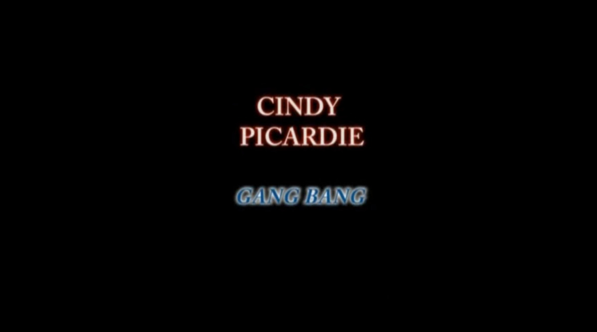 Cindy Picardie Gang Bang