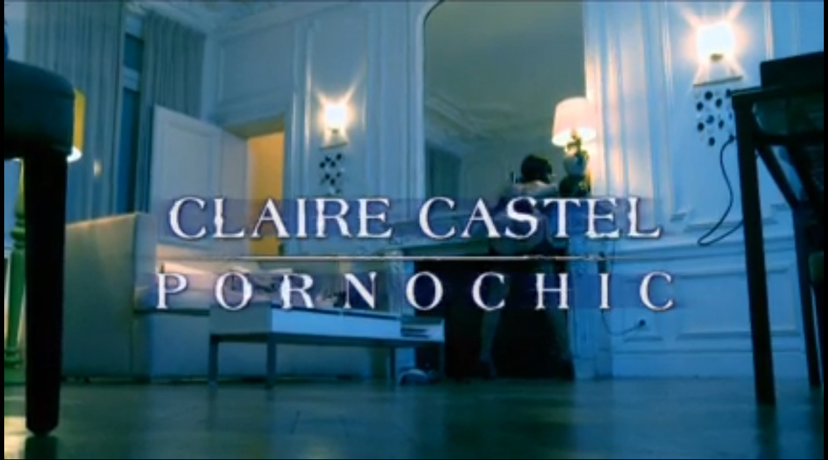 Claire Castel Pornochic