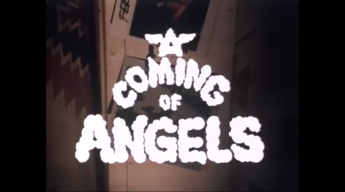 Coming of Angels