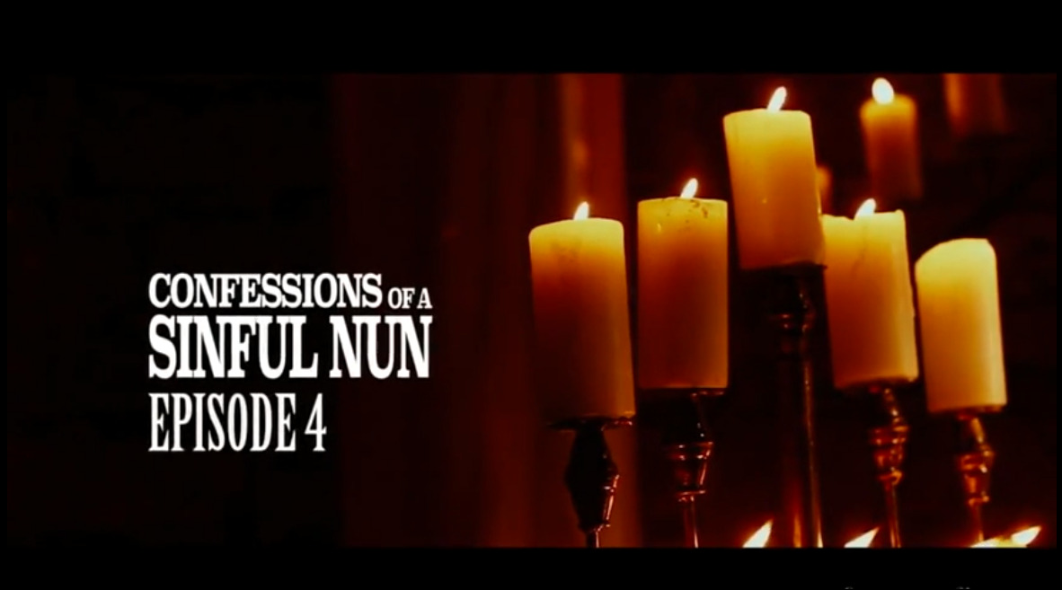 Confessions of a Sinful Nun 2 - episode 4