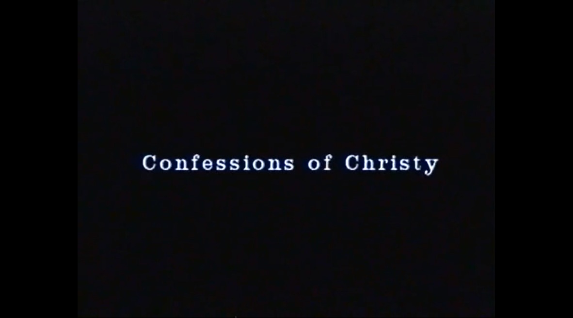 Convessions of Christy