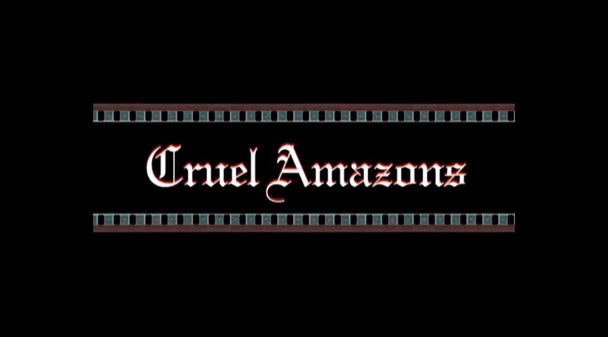Cruel Amazons
