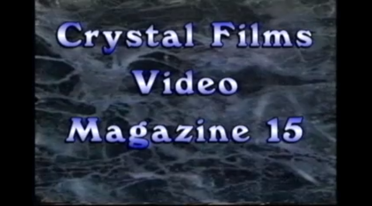 Crystal Films Video Magazine 15