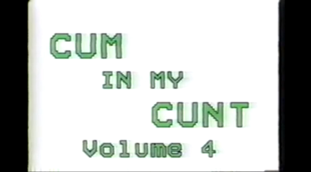 Cum in my Cunt volume 4