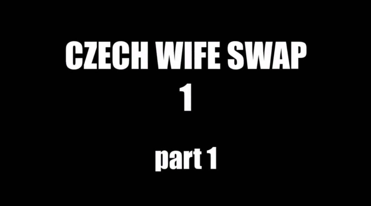 Czech Wife Swap 1