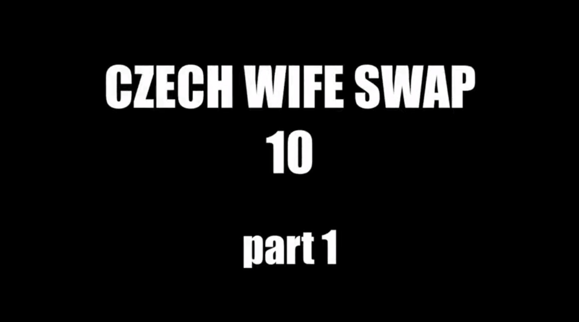 Czech Wife Swap 10