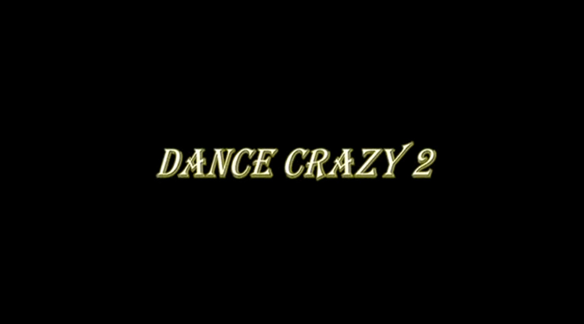 Dance Crazy 2