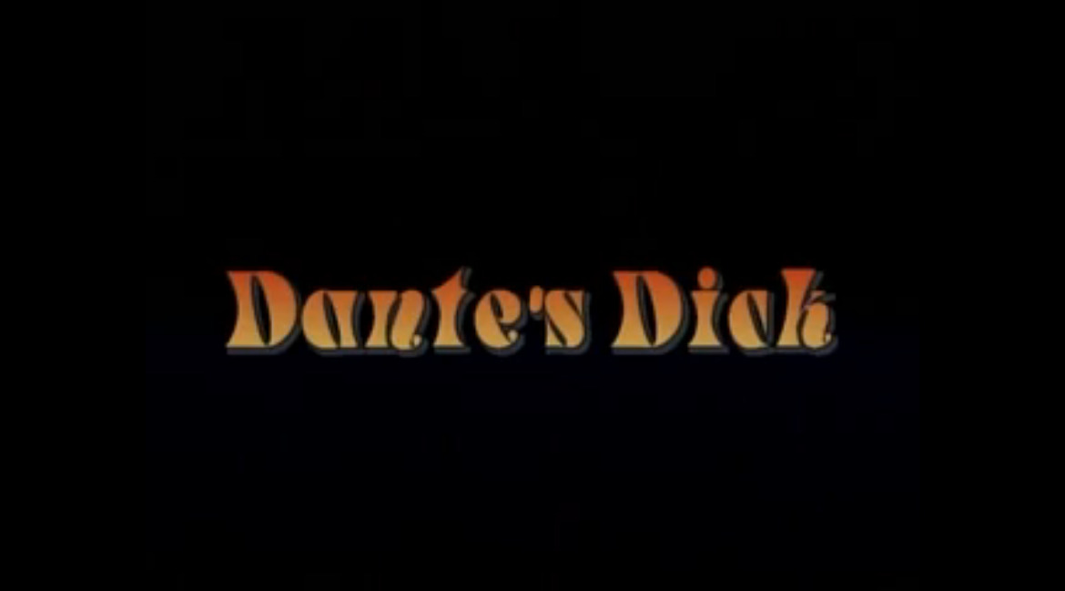 Dante's Dick