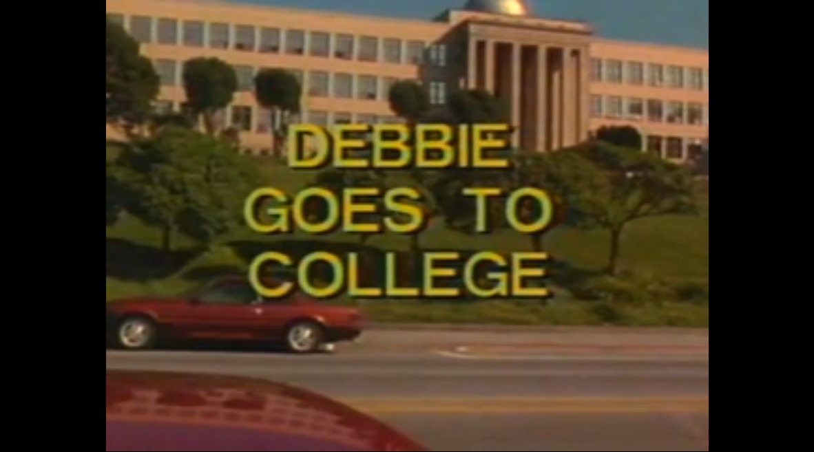 Debbie Goes to College