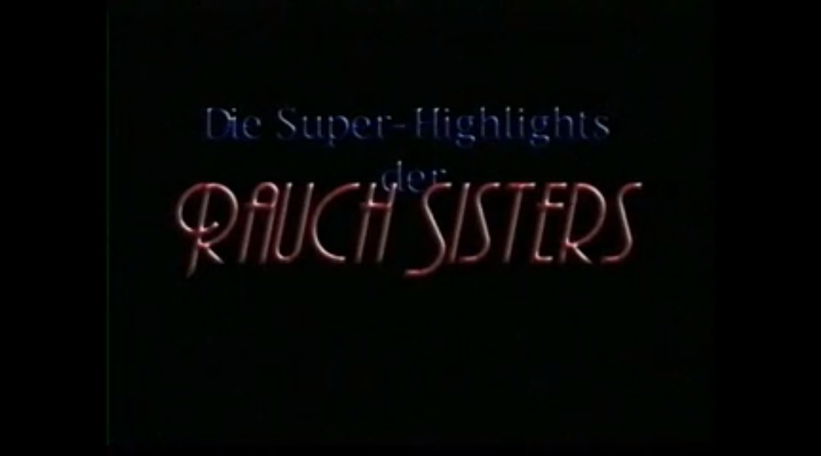 Die Super-Highlights der Rauch sisters