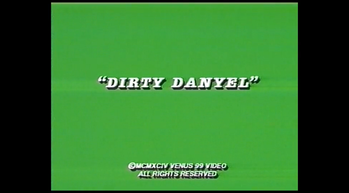 Dirty Danyel