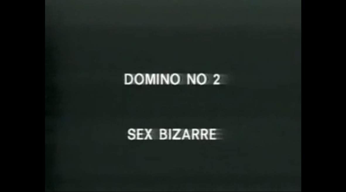 Domino No 2 - Sex Bizarre