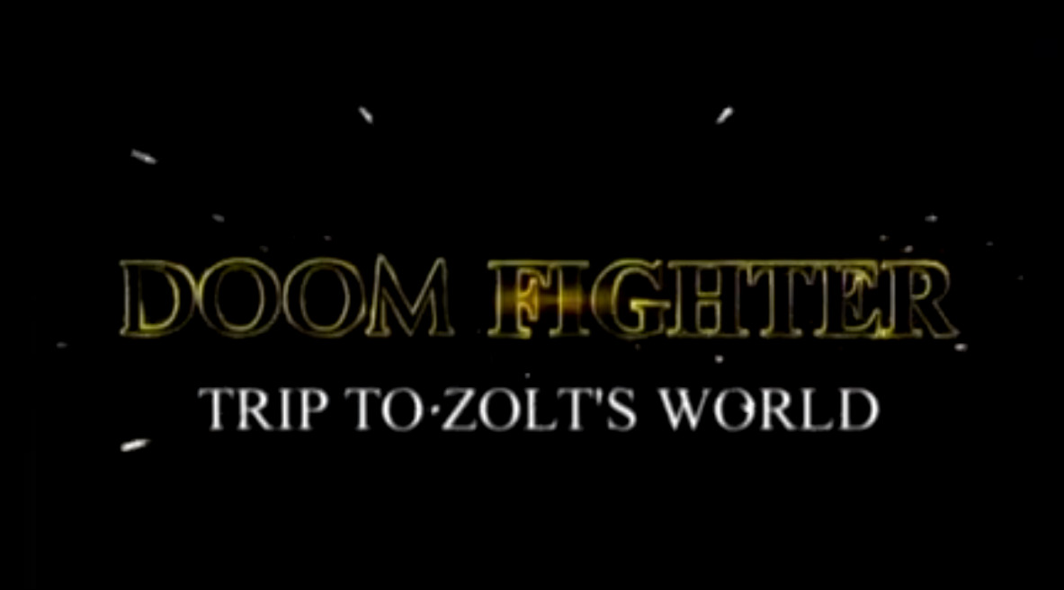 Doom Fighter - trip to Zolt's world